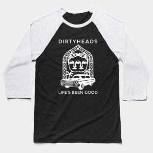 Dirty Heads Life's Been Good Baseball T-Shirt